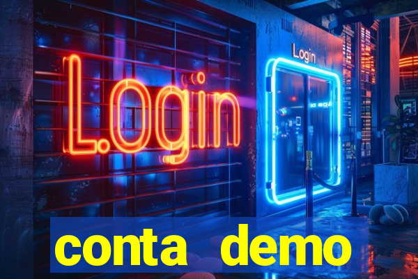 conta demo plataforma slots